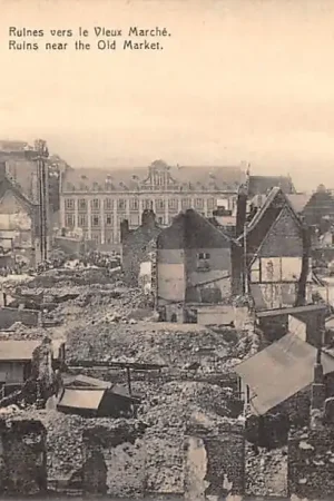 Zwrot pieniędzy België Ruïnes van Leuven 1914 WO1 Ruines de Louvain Ruines vers le Vieux Marche La Grande Guerre The Great War 1914-1918 HC58918