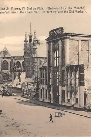 Autentyczny België Ruïnes van Leuven 1914 WO1 Ruines de Louvain Eglise St. Pierre L'Hotel de Ville Universite Vieux Marche La Grande Guerre The Great War 1914-1918 HC58914