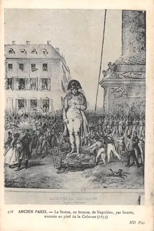 Wysoka jakość Frankrijk Ancien Paris La Statue, en bronze, de Napoleon, par Seurre, amenee au pied de la Colonne (1833) France Europa HC52427