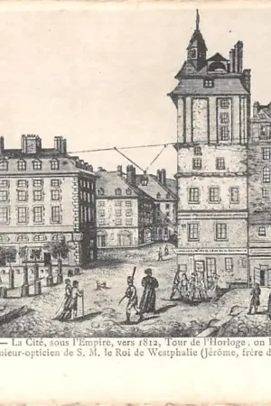 Frankrijk Ancien Paris La Cite sous l'Empire, vers 1812, Tour de 'Horloge France Europa HC52374 Nowość