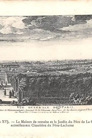 Frankrijk Ancien Paris La Maison de retraite et le Jardin du Pere de la Chaise, Confesseur du Roi, actuellement Cimetiere de Pere-Lachaise Begraafplaats France Europa HC52373 Rabat