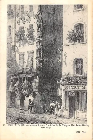Autentyczny Frankrijk Ancien Paris Maison dite de l'Arbre de la Vierge Rue Saint-Denis vers 1840 France Europa HC52304