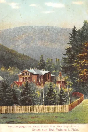 Premium Duitsland Bad Tabarz i. Thüringen Der Lauchagrund Pension Waldhutte, Bes. Hugo Jusatz Deutschland Europa HC49043