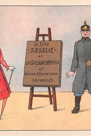 Nowość Zwitserland WO1 1914-1918 Caricature Wilhelm II La fine Rosalie et La grosse Bertha et leurs Chevaliers servants Cartoon Spotprent Duitsland Deutschland France Frankrijk Europa HC42134