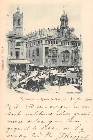 Oryginalny Spanje Valencia Iglesia de San Juan 1903 Markt Espania Spain Europa HC18868