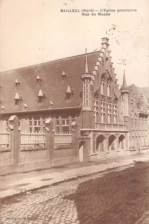Frankrijk Bailleul (Nord) L'Eglise provisoire Rue du Musee 1928 France Europa HC16626 Popularny