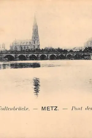 Metz Todtenbrucke Pont des Morts Frankrijk France HC2922 Oferta limitowana