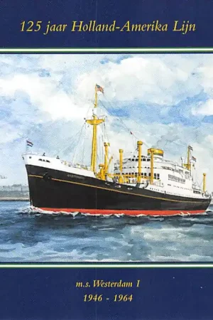 Oferta Scheepvaart m.s. Westerdam I 1946-1964 Holland America Line Schepen Rotterdam HC27942