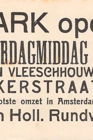 Amsterdam Reclame Bark opent Donderdagmiddag 12 aug. een vleeschhouwerij Kinkerstraat 282 Grootste omzet in Amsterdam van versch Hollandsch Rundvlees HC27626 Kup teraz