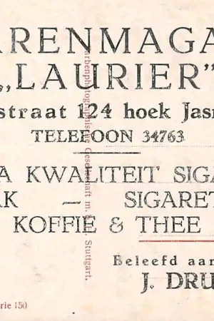 Oferta limitowana 's-Gravenhage Reclame Sigarenmagazijn Laurier Laurierstraat 124 hoek Jasmijnstraat J. Drubbel Sigaren Tabak Sigaretten Koffie & Thee HC23319